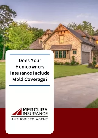 Does your homeowners insurance include mold coverage