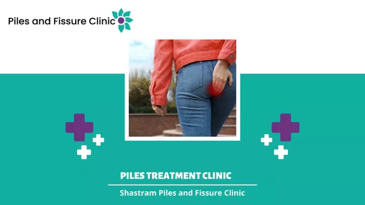 piles treatment clinic