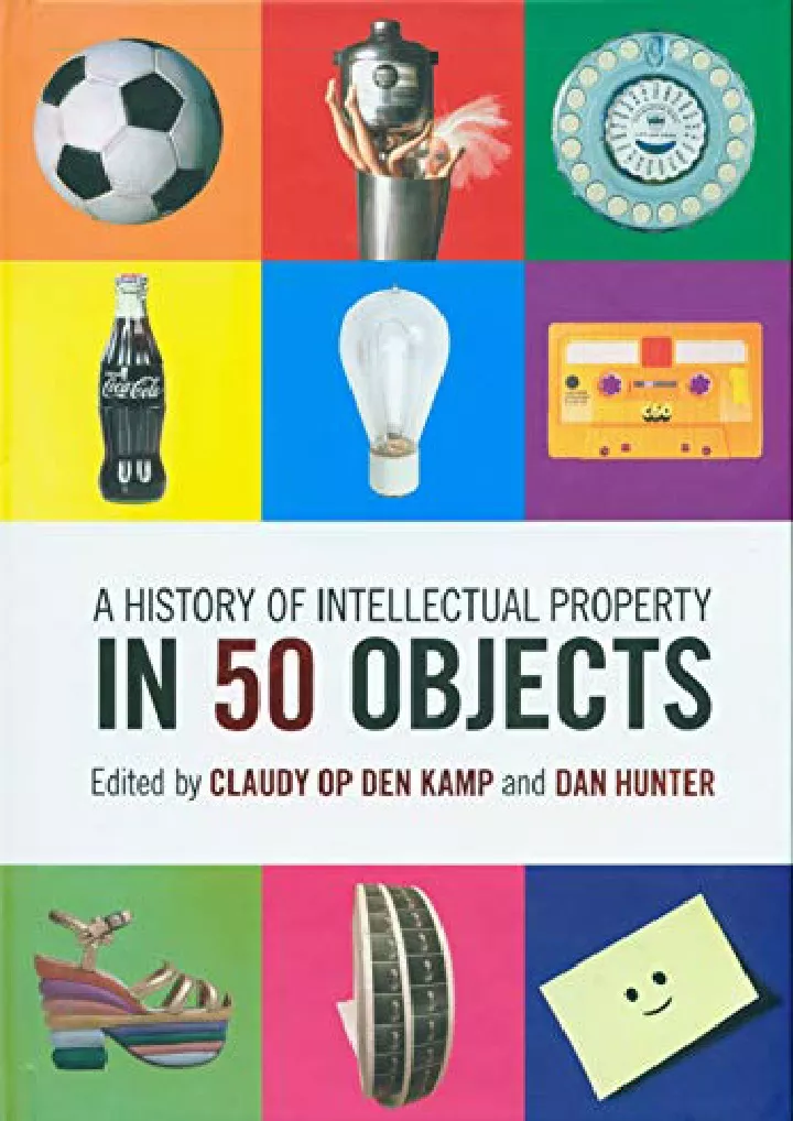 a history of intellectual property in 50 objects