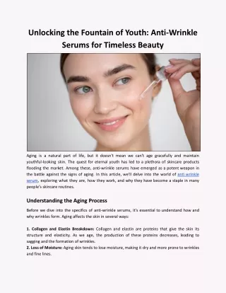 Unlocking the Fountain of Youth: Anti-Wrinkle Serums for Timeless Beauty