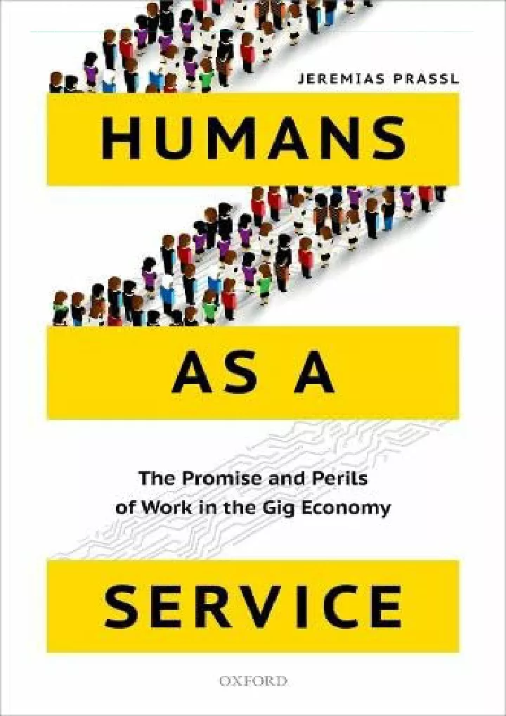 humans as a service the promise and perils