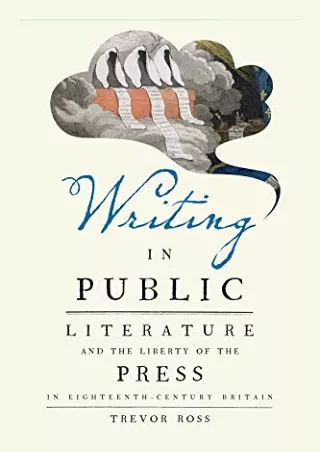 PDF Writing in Public: Literature and the Liberty of the Press in Eighteent