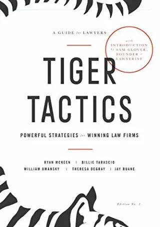 [PDF] DOWNLOAD EBOOK Tiger Tactics: Powerful Strategies for Winning Law Fir