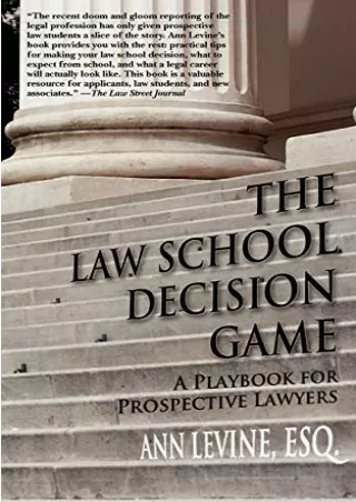 [PDF] DOWNLOAD FREE The Law School Decision Game: A Playbook for Prospectiv