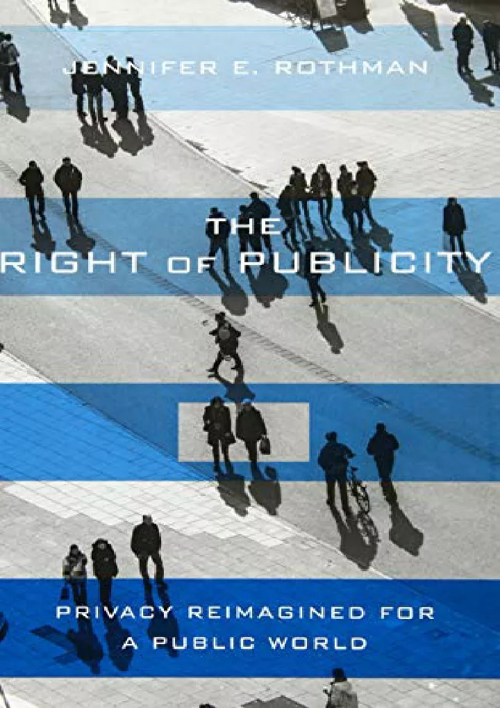 the right of publicity privacy reimagined