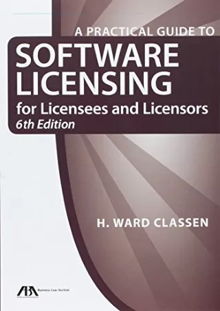 READ [PDF] A Practical Guide to Software Licensing for Licensees and Licens