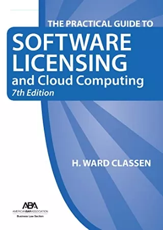 PDF/READ The Practical Guide to Software Licensing and Cloud Computing, 7th