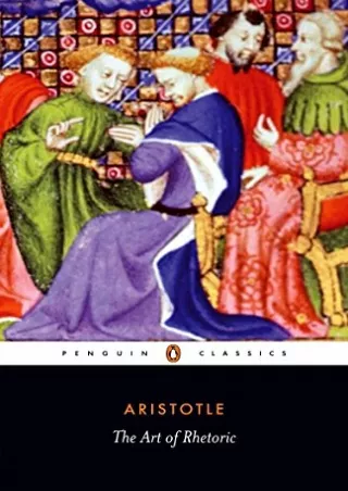PDF KINDLE DOWNLOAD The Art of Rhetoric (Penguin Classics) read