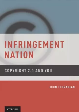 [PDF] DOWNLOAD EBOOK Infringement Nation: Copyright 2.0 and You read
