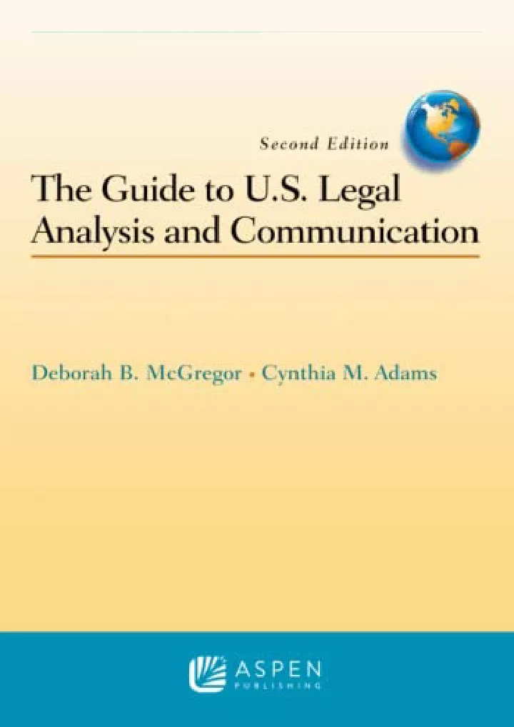 the guide to u s legal analysis and communication