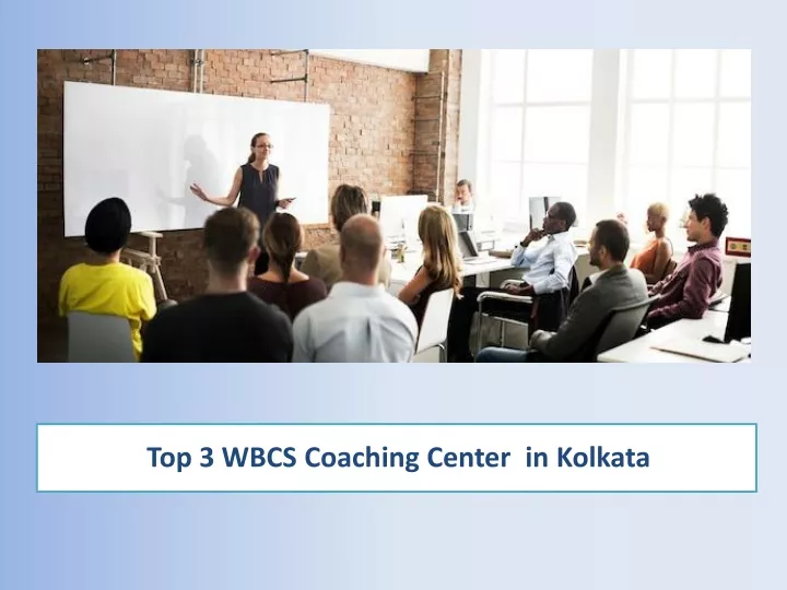 top 3 wbcs coaching center in kolkata