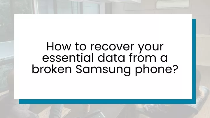 how to recover your essential data from a broken