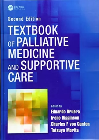 [PDF] DOWNLOAD EBOOK Textbook of Palliative Medicine and Supportive Care an