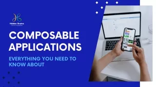 Everything you need to know about the Composable Applications