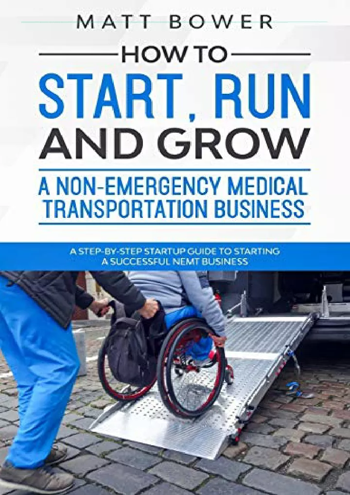 how to start run and grow a non emergency medical