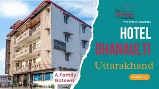 Hotel in Dhanaulti Uttarakhand