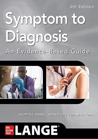 READ/DOWNLOAD Symptom to Diagnosis An Evidence Based Guide, Fourth Edition