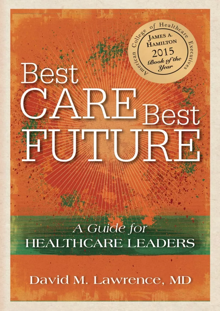 best care best future a guide for healthcare