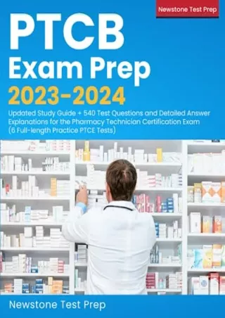 [PDF] READ] Free PTCB Exam Prep 2023-2024: Updated Study Guide   540 Test Q