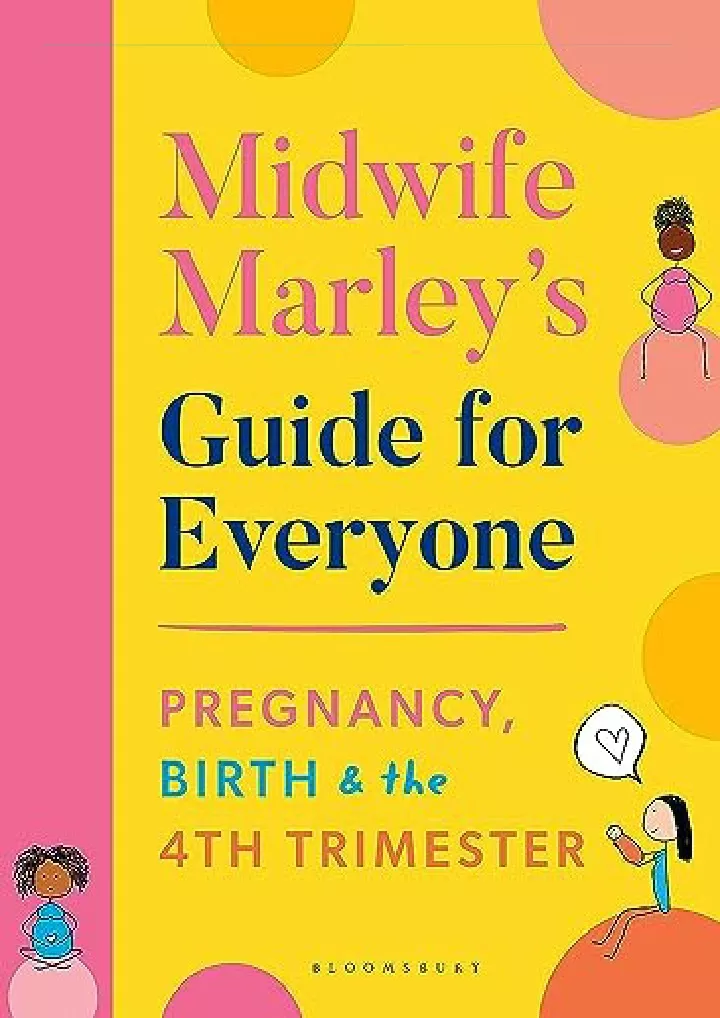 midwife marley s guide for everyone pregnancy
