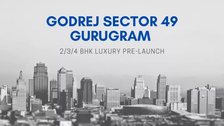 godrej sector 49 gurugram