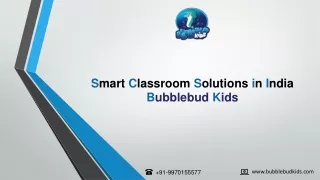 Smart classroom solutions in India | Bubblebud Kids