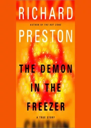 READ/DOWNLOAD The Demon in the Freezer: A True Story ipad