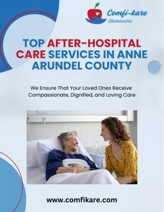 Top After-Hospital Care Services in Anne Arundel County