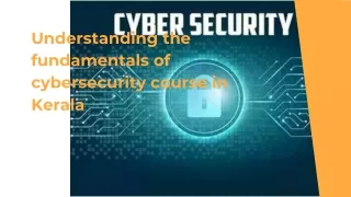 understanding-the-fundamentals-of-cybersecurity-course-in-kerala