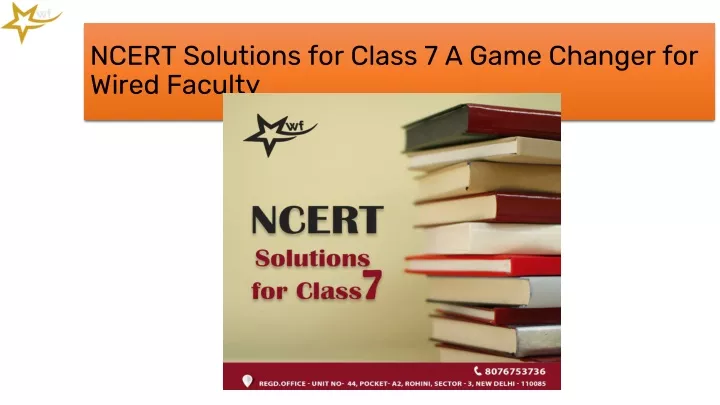 ncert solutions for class 7 a game changer for wired faculty