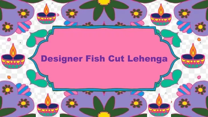 designer fish cut lehenga