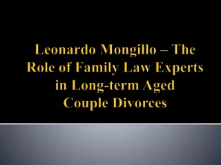 Leonardo Mongillo – The Role of Family Law Experts in Long-term Aged Couple Divorces