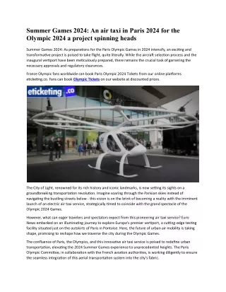 Summer Games 2024 An air taxi in Paris 2024 for the Olympic 2024 a project spinning heads