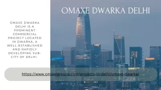 Omaxe Dwarka Delhi