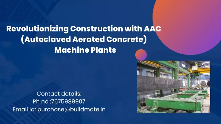 revolutionizing construction with aac autoclaved
