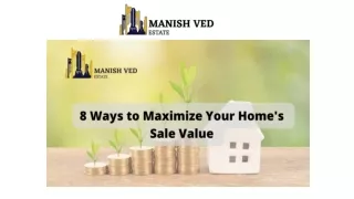 8 Ways to Maximize Your Homes Sale Value
