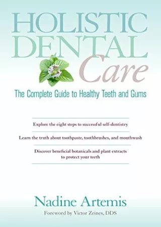 Read ebook [PDF] Holistic Dental Care: The Complete Guide to Healthy Teeth and Gums