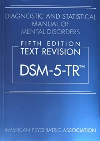 PDF/READ Diagnostic and Statistical Manual of Mental Disorders, Text Revision Dsm-5-tr