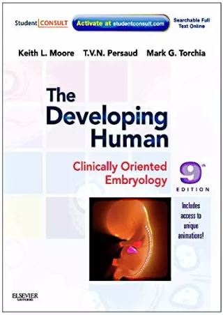 $PDF$/READ/DOWNLOAD The Developing Human: Clinically Oriented Embryology with Student Consult