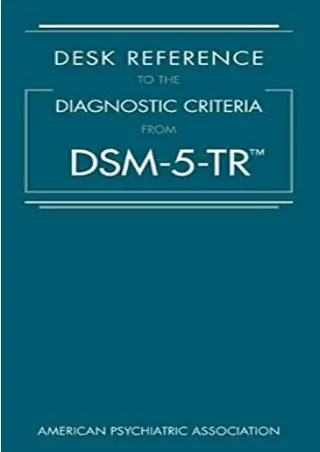 PDF_ Desk Reference to the Diagnostic Criteria from Dsm-5-Tr(r)