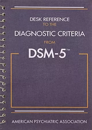 [PDF] DOWNLOAD Desk Reference to the Diagnostic Criteria from DSM-5