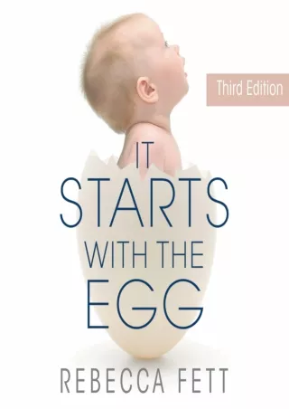 Read ebook [PDF] It Starts with the Egg: The Science of Egg Quality for Fertility, Miscarriage,