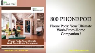 800 phonepod