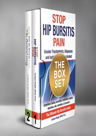 get [PDF] Download Stop Hip Bursitis Pain Series: Books 1 and 2 (The Hip Bursitis Handbooks)