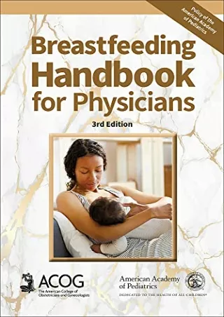 [PDF READ ONLINE] Breastfeeding Handbook for Physicians