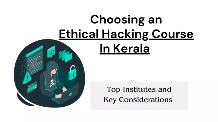 choosing an ethical hacking course in kerala