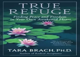 [PDF] True Refuge: Finding Peace and Freedom in Your Own Awakened Heart Ipad