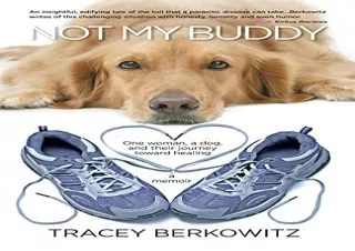 Download Not My Buddy: One woman, a dog, and their journey toward healing Androi