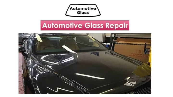 automotive glass repair
