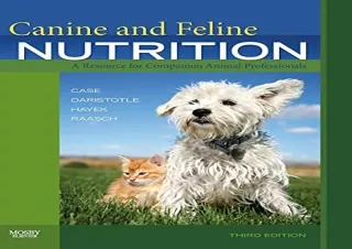 [PDF] Canine and Feline Nutrition: A Resource for Companion Animal Professionals